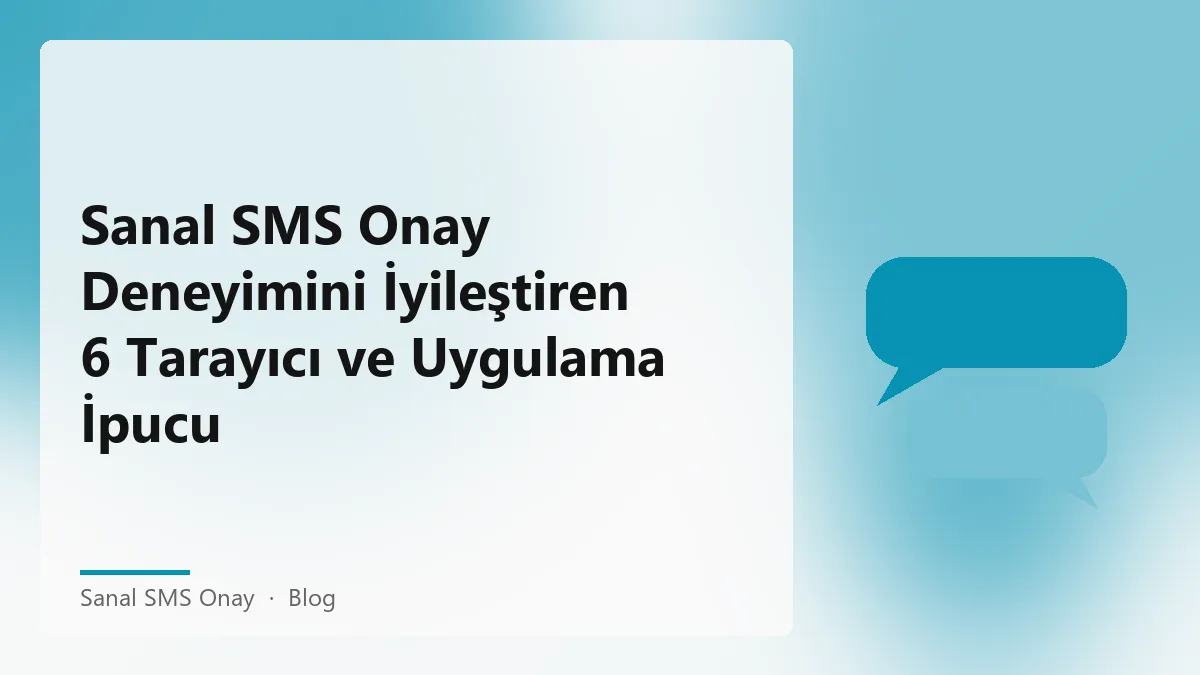 Sanal SMS Onay ile ilgili bilgi ve ipuçları