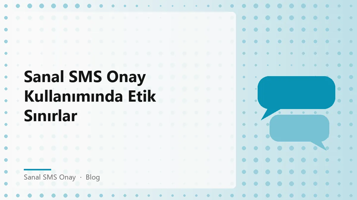 Sanal SMS Onay ile Güvenli Kullanım